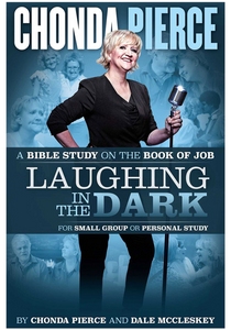 Laughing In The Dark BIBLE STUDY
