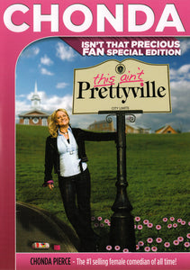 This Ain't Prettyville SPECIAL FAN EDITION